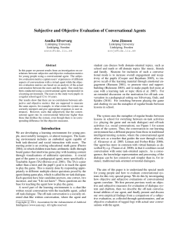 Subjective and Objective Evaluation of Conversational