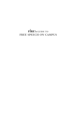 FIRE`s GUIDE TO FREE SPEECH ON CAMPUS