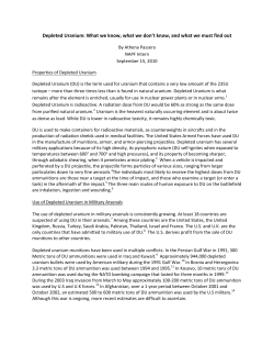 Depleted Uranium: What we know, what we don`t know, and what