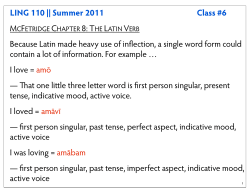 LING 110 || Summer 2011 Class #6 •Because Latin made