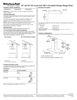 36" and 42" (91.4 cam and 106.7 cm) Island Canopy Range Hood