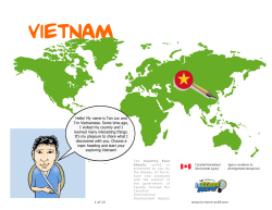 Hello! My name is Tan Loc and I`m Vietnamese. Some time ago, I
