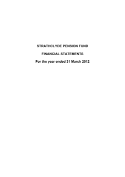 STRATHCLYDE PENSION FUND FINANCIAL STATEMENTS For