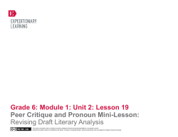 Grade 6: Module 1: Unit 2: Lesson 19 Peer Critique and Pronoun
