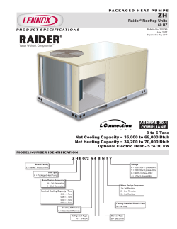 Raider&reg; Rooftop Units 3 to 6 Tons Net Cooling Capacity &minus; 35,000 to