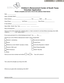 Confidential Volunteer Application - Children`s Bereavement Center