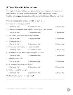 If There Were No Rules or Laws