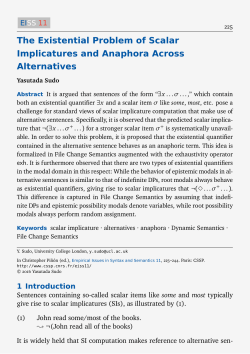 The Existential Problem of Scalar Implicatures and Anaphora Across