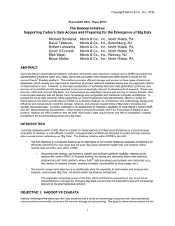 The Hadoop Initiative: Supporting Today`s Data Access