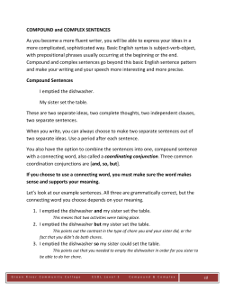 COMPOUND and COMPLEX SENTENCES As you become a more