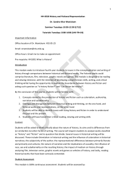 1 HH 4018 History and Fictional Representation Dr. Sandra Khor