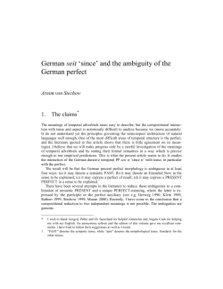 German seit `since` and the ambiguity of the German perfect