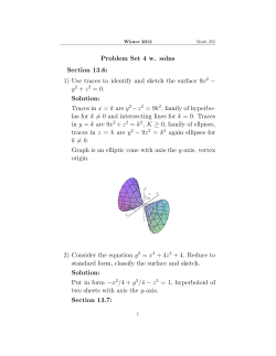 Problem Set 4 w. solns Section 13.6: 1) Use traces to identify and