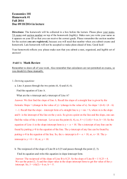 Economics 101 Homework #1 Fall 2014 Due 09/18/2014 in lecture