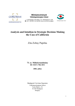 Analysis and Intuition in Strategic Decision Making the Case