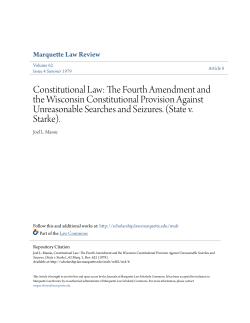 Constitutional Law: The Fourth Amendment and the Wisconsin