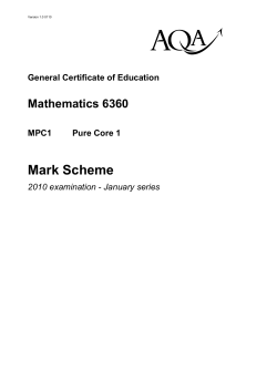 GCE Mathematics Mark Scheme January 2010