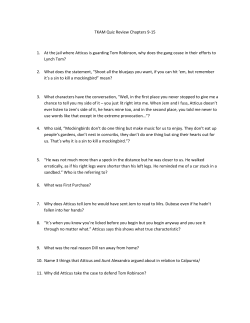 TKAM Quiz Review Chapters 9-15 1. At the jail where Atticus is