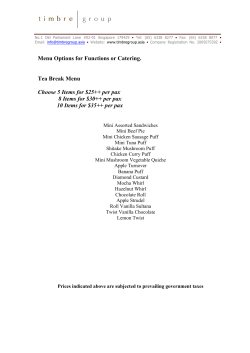 Menu Options for Functions or Catering. Tea Break Menu Choose 5