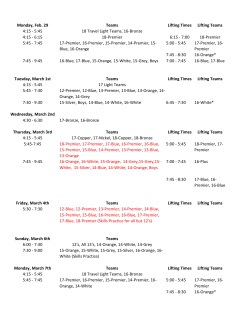 Monday, Feb. 29 Teams Lifting Times Lifting Teams 4:15