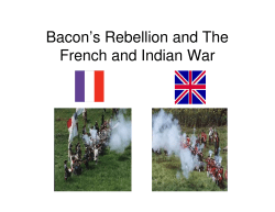 Bacon`s Rebellion and The French and Indian War