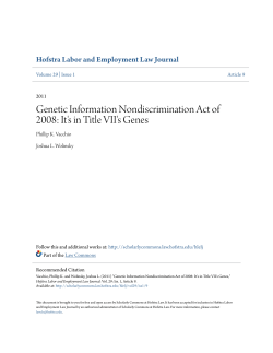 Genetic Information Nondiscrimination Act of 2008: It`s in Title VII`s