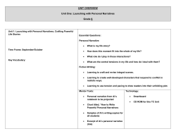 UNIT OVERVIEW Unit One: Launching with Personal Narratives