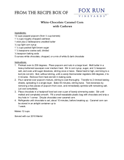 Ingredients: 12 cups popped popcorn (from &frac12; cup kernels) 1 &frac12; cups