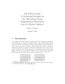 The Fifteen Puzzle A Motivating Example for the Alternating Group