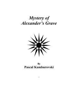 Mystery of Alexander`s Grave