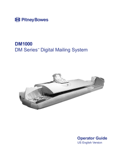 DM1000 DM Series Digital Mailing System Operator Guide
