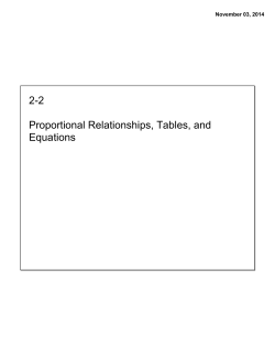 2-2 Proportional Relationships, Tables, and Equations