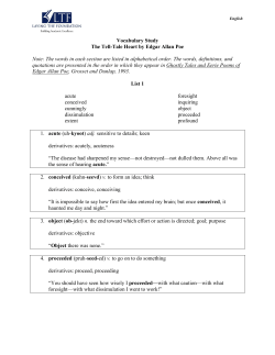 Vocabulary Study The Tell-Tale Heart by Edgar Allan Poe Note: The