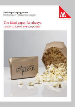 The ideal paper for always tasty microwave popcorn
