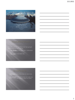 Crevasses and the morphology of glaciers that cause them.