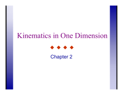 Kinematics in One Dimension