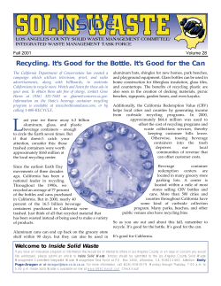 Recycling. It`s Good for the Bottle. It`s Good for the Can