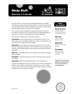 Sticky Stuff - Science World British Columbia
