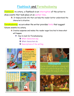 Flashback and Foreshadowing