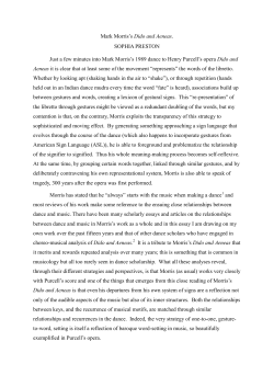 Mark Morris`s Dido and Aeneas. SOPHIA PRESTON Just a few