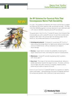 An RF Solution For Cervical Pain That Encompasses Nerve Path