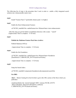 SOLR Configuration Steps: The following list of steps is the