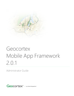 Geocortex Mobile App Framework Administrator Guide