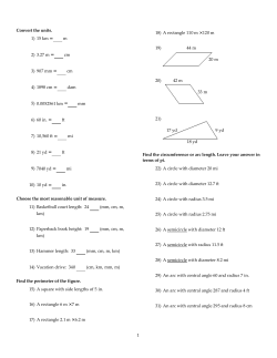 Convert the units. 1) 15 km = m 2) 3.27 m = cm 3) 907 mm = cm 4