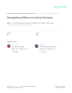 Homophone Effects in Lexical Decision