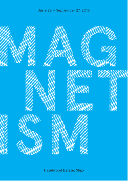 June 28 - Hazelwood Demense &ndash; Magnetism 2015