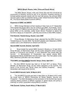 1 BRICS [Brazil, Russia, India, China and South Africa] The BRIC