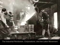 The Industrial Revolution, Corporations, and the