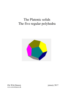 The Platonic solids The five regular polyhedra - Ole Witt