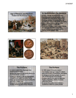 Age of Reason and Revival I The Puritans The Puritans